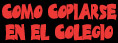 libro cmo copiarse en el colegio